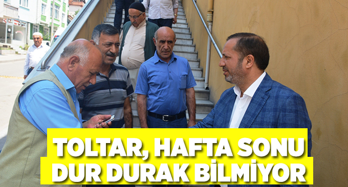 Toltar, hafta sonu dur durak bilmiyor