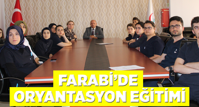 Farabi'de oryantasyon eğitimi