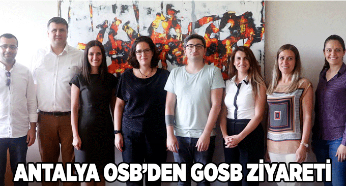 Antalya OSB’den GOSB ziyareti