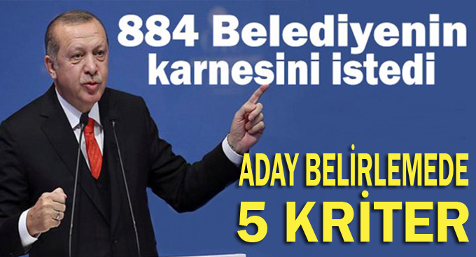 Erdoğan, belediyelerin karnesini istedi...