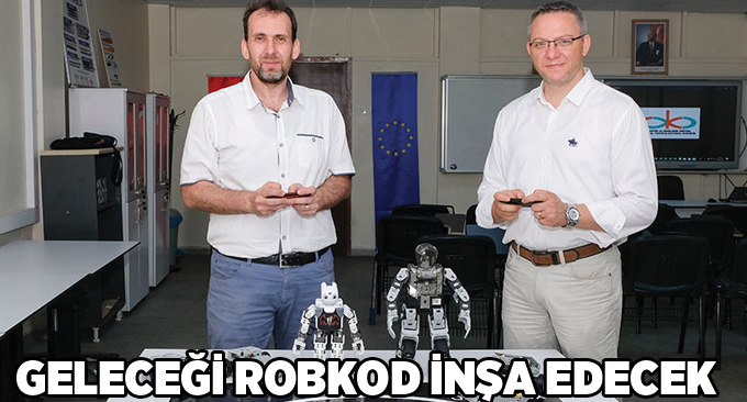 Geleceği ROBKOD inşa edecek