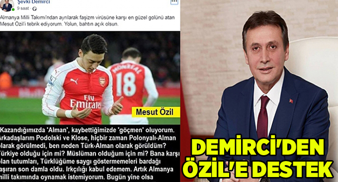 Demirci'den Özil'e destek