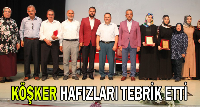 Köşker hafızları tebrik etti