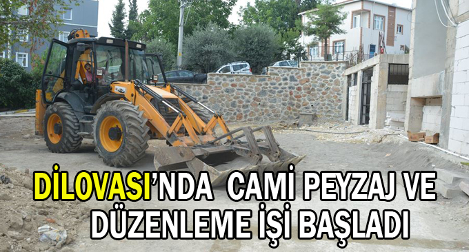 Dilovası'nda Cami Peyzaj ve Düzenleme işi başladı