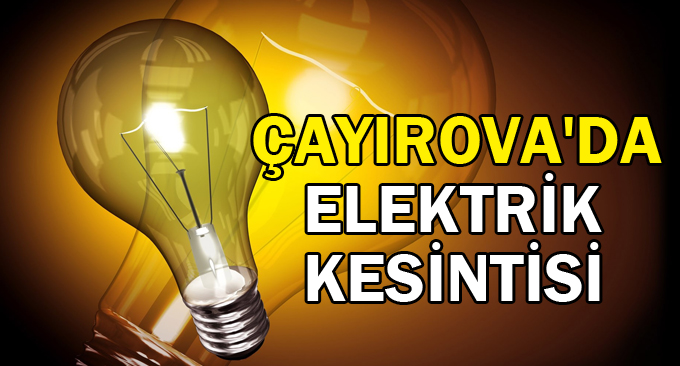 Çayırova'da Elektrik Kesintisi