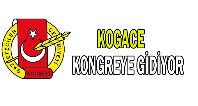 KOGACE kongreye gidiyor