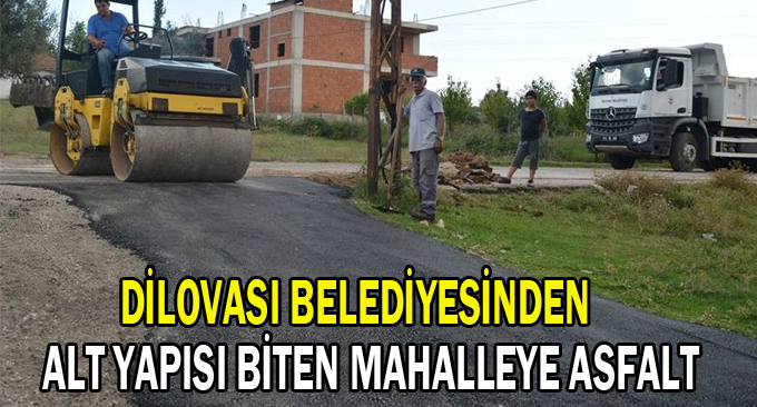 Dilovası Belediyesinden Alt Yapısı biten Mahalleye asfalt