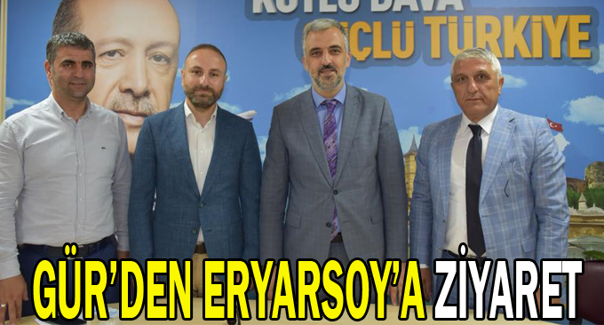 Gür'den Eryarsoy'a ziyaret