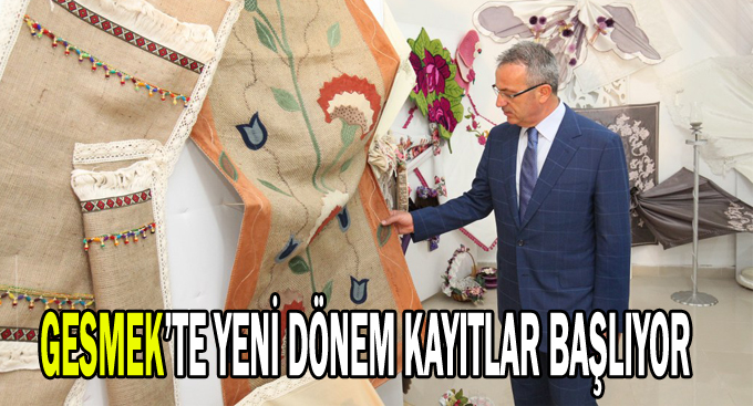 GESMEK’te yeni dönem  kayıtlar başlıyor