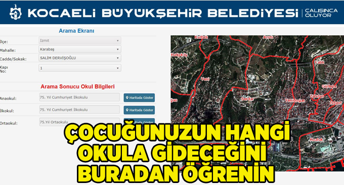Çocuğunuzun hangi okula gideceğini buradan öğrenin