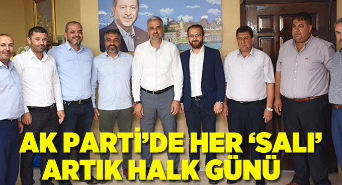 AK Parti’de her ‘Salı’ artık halk günü