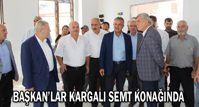 Başkan’lar Kargalı Semt Konağında