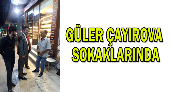 Güler,Çayırova sokaklarında