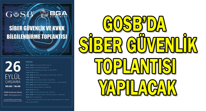 GOSB’da Siber Güvenlik Toplantısı yapılacak