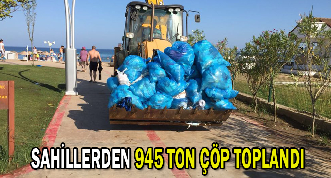 Sahillerden 945 ton çöp toplandı​
