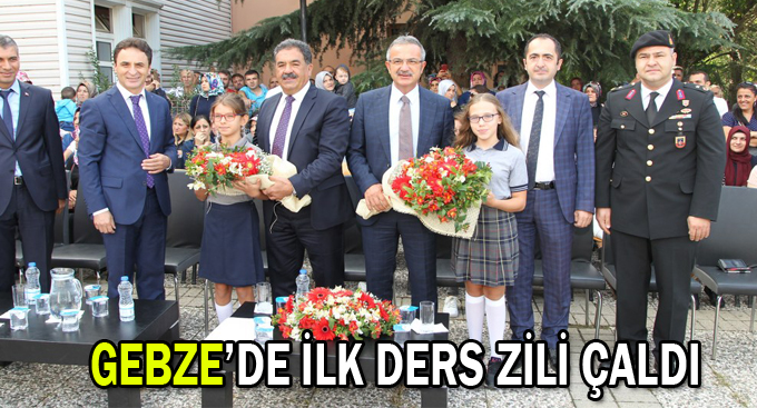 Gebze’de ilk ders zili çaldı