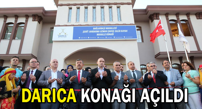 Darıca konağı açıldı
