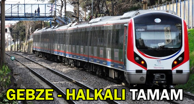 Gebze - Halkalı tamam