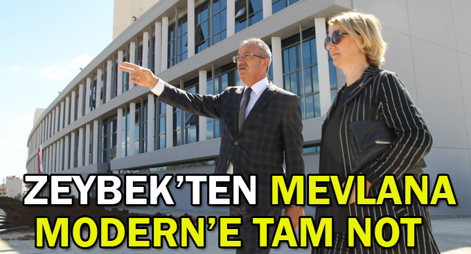 Zeybek’ten Mevlana Modern’e Tam Not