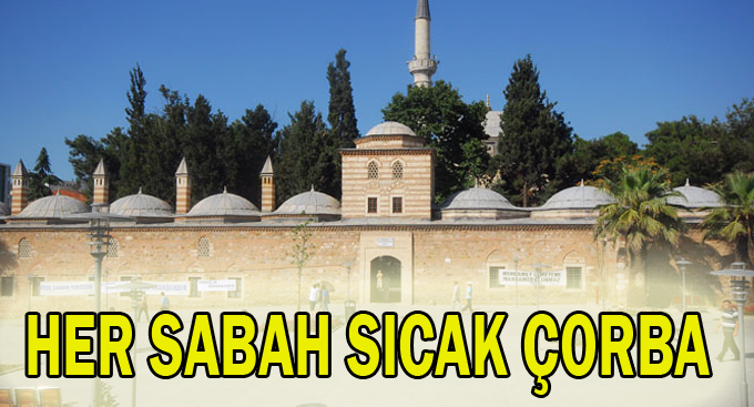 Her sabah sıcak çorba