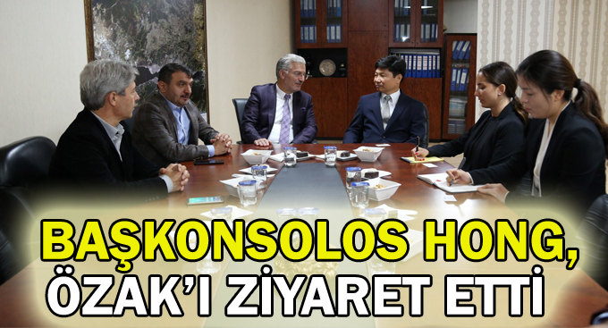 Başkonsolos Hong, Özak’ı ziyaret etti