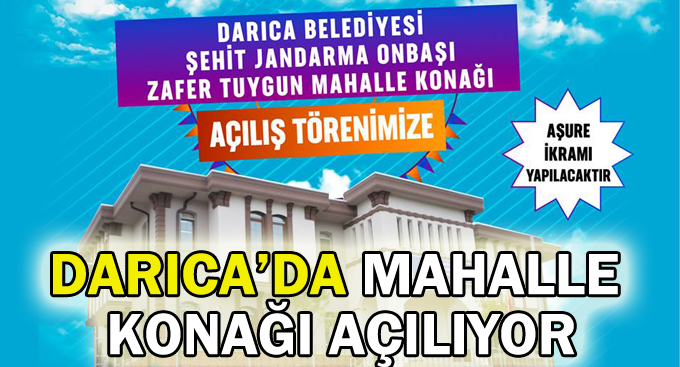 Darıca'da mahalle konağı açılıyor