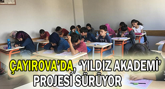 Çayırova’da, ‘Yıldız akademi’ projesi sürüyor!