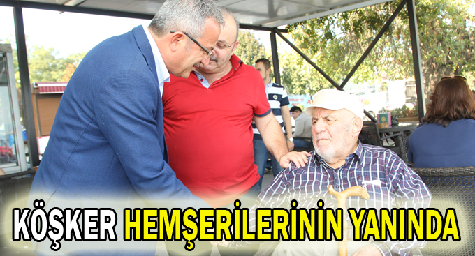 Köşker hemşerilerinin yanında