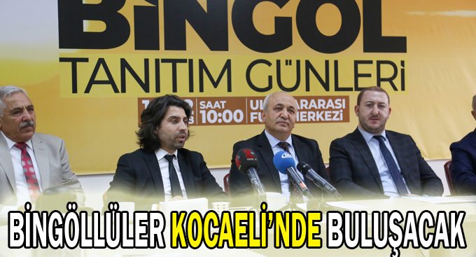 Bingöllüler Kocaeli’nde buluşacak