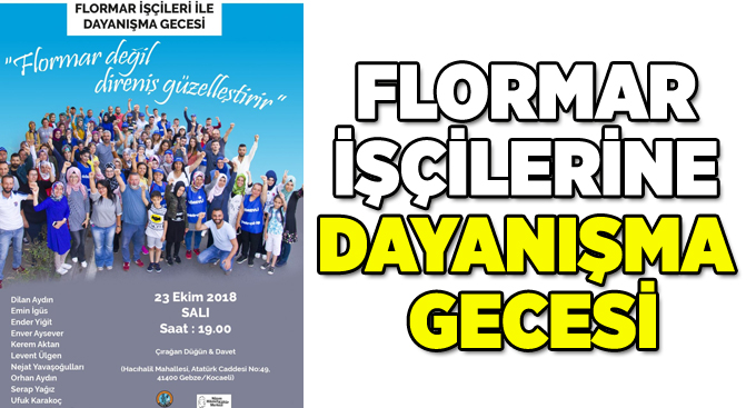 Flormar işçilerine dayanışma gecesi