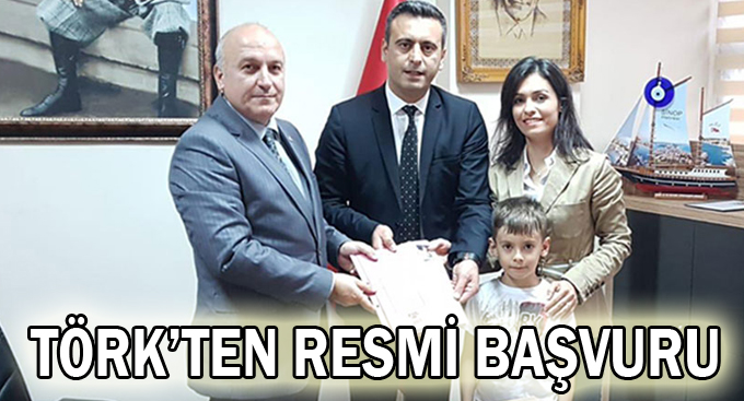 Törk’ten resmi başvuru