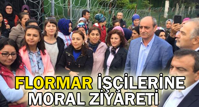 Flormar işçilerine moral ziyareti