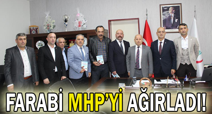 Farabi MHP’yi ağırladı!