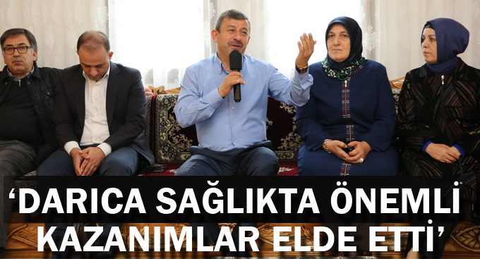 Karabacak, ''Darıca'da önemli kazanımlar elde ettik''