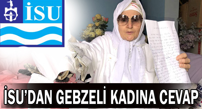 İSU'dan Gebzeli kadına cevap