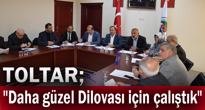 Toltar, "Daha güzel Dilovası için çalıştık"