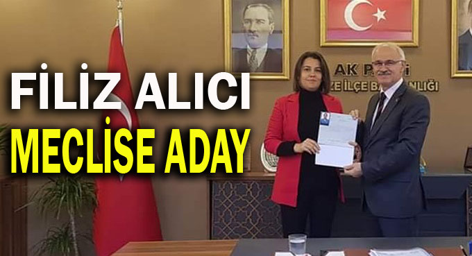 Filiz Alıcı, meclis üyeliğine talip!