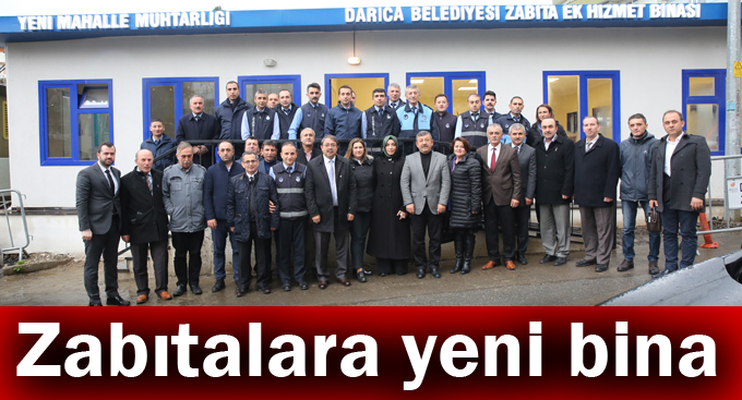 Zabıtalara yeni bina