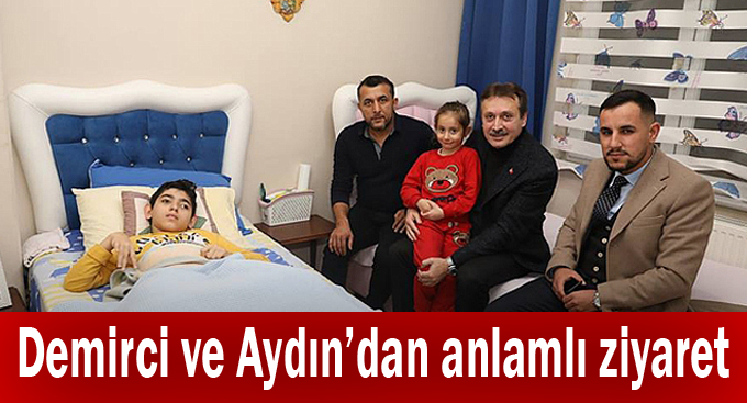 Demirci ve Aydın’dan anlamlı ziyaret