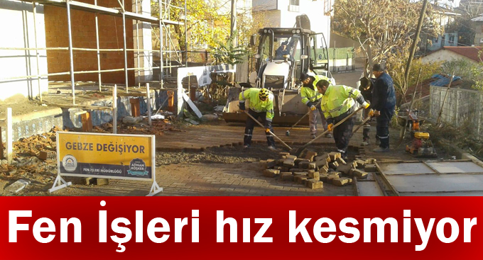 Fen İşleri hız kesmiyor