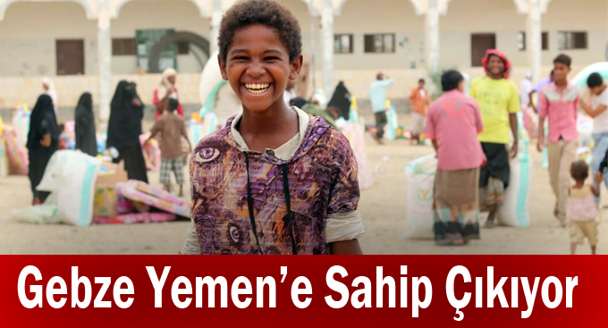 Gebze Yemen’e Sahip Çıkıyor
