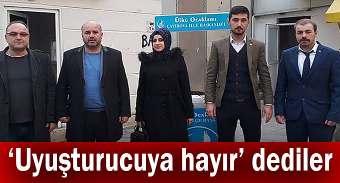 ‘Uyuşturucuya hayır’ dediler