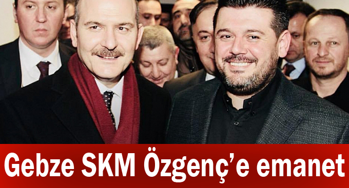 Gebze SKM Özgenç’e emanet