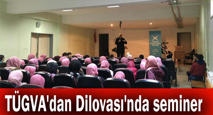 TÜGVA'dan Dilovası'nda seminer
