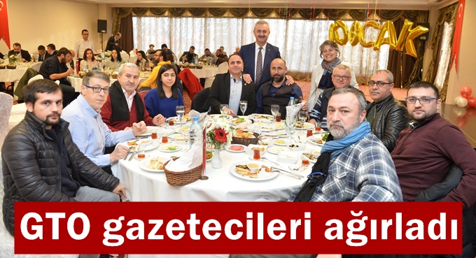 GTO gazetecileri ağırladı