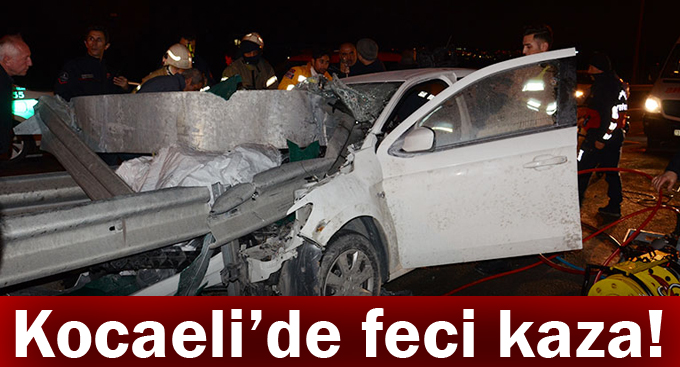 Kocaeli'de feci kaza!