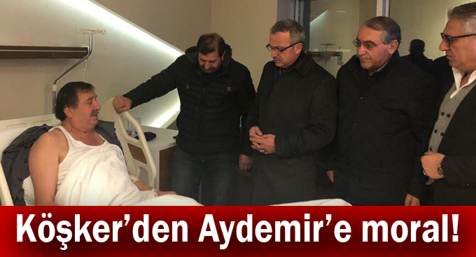 Köşker’den Aydemir’e moral!