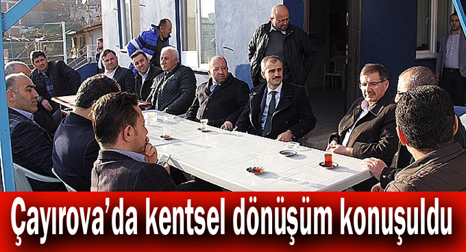 Çayırova’da kentsel dönüşüm konuşuldu