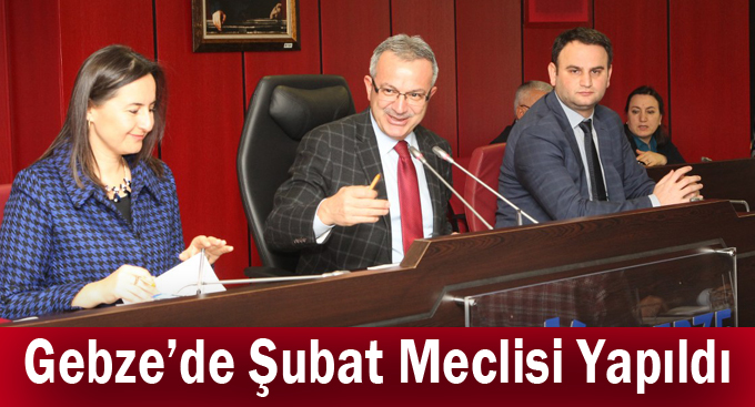 Gebze’de Şubat Meclisi Yapıldı