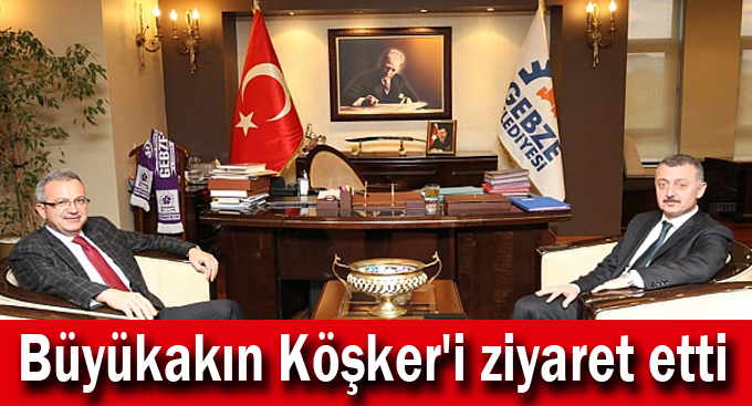 Büyükakın Köşker'i ziyaret etti